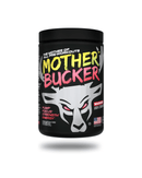 Bucked Up | Mother Bucker | Pre-workout